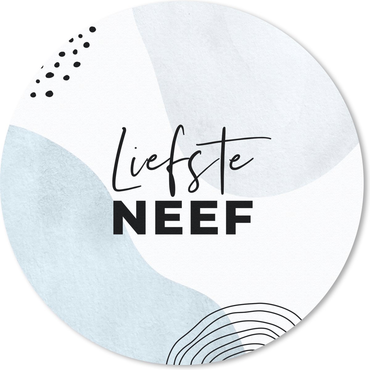 Muismat rond 20x20 cm - Mousepad Spreuken - 'Liefste neef' - Quotes - Blauw - Ronde muismatten