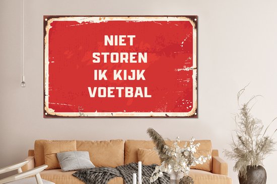 Décoration murale Métal - Peinture Aluminium Industrielle - Ne pas déranger je regarde le foot - Citations - Énonciations - Voetbal - 150x100 cm - Dibond - Photo sur aluminium - Décoration murale industrielle - Pour le salon / chambre
