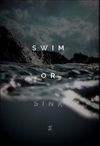 Walljar - Swim or Sink - Muurdecoratie - Poster met lijst