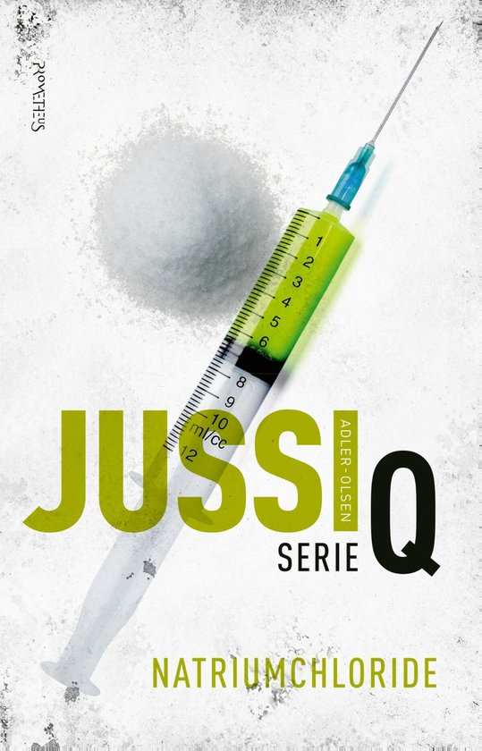 Serie Q deel 9; Natriumchloride – Jussi Adler-Olsen