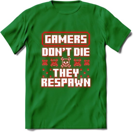 Gamers don't die pixel T-shirt | Neon Rood | Gaming kleding | Grappig game verjaardag cadeau shirt Heren – Dames – Unisex | - Donker Groen - 3XL