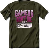 Gamers don't die T-shirt | Roze | Gaming kleding | Grappig game verjaardag cadeau shirt Heren – Dames – Unisex | - Leger Groen - M