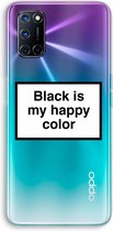 Case Company® - Oppo A72 hoesje - Black is my happy color - Soft Cover Telefoonhoesje - Bescherming aan alle Kanten en Schermrand