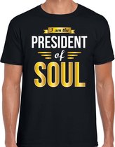 President of soul feest t-shirt zwart voor heren - party shirt - Cadeau voor een Soul liefhebber L