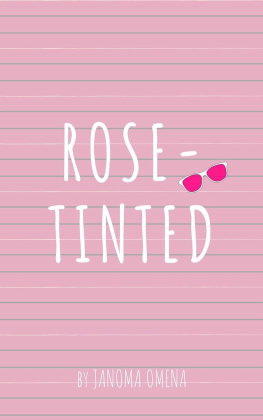 Rose-Tinted -  Rose-Tinted