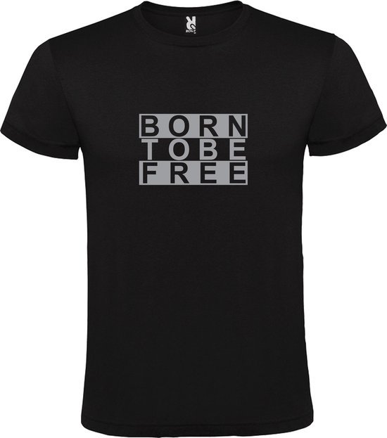 Zwart  T shirt met  print van "BORN TO BE FREE " print Zilver size XXXXL