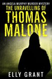 Angela Murphy Murder Mysteries 1 - The Unravelling of Thomas Malone