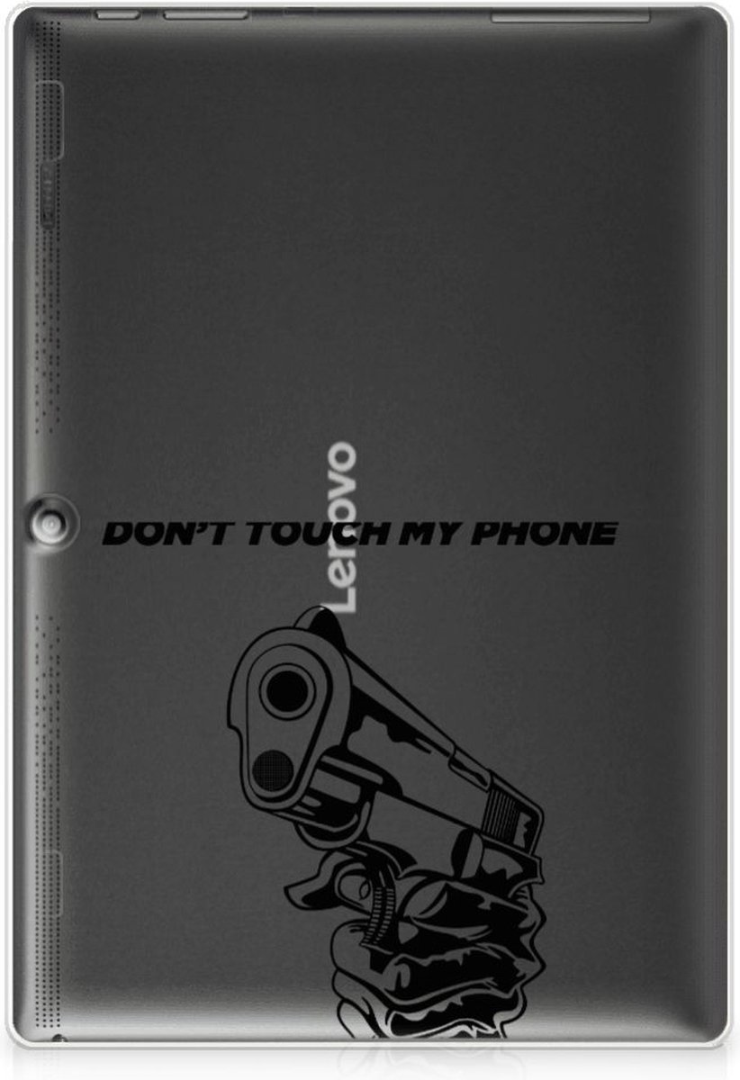 Lenovo Tab 10 | Tab 2 A10-30 Print Case Gun Don't Touch My Phone