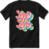 Love is love | Pride T-Shirt Heren - Dames - Unisex | LHBTI / LGBT / Gay / Homo / Lesbi |Cadeau Shirt | Grappige Love is Love Spreuken - Zinnen - Teksten Maat L