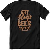 Eat sleep beer repeat | Feest kado T-Shirt heren - dames | Bruin | Perfect drank cadeau shirt |Grappige bier spreuken - zinnen - teksten