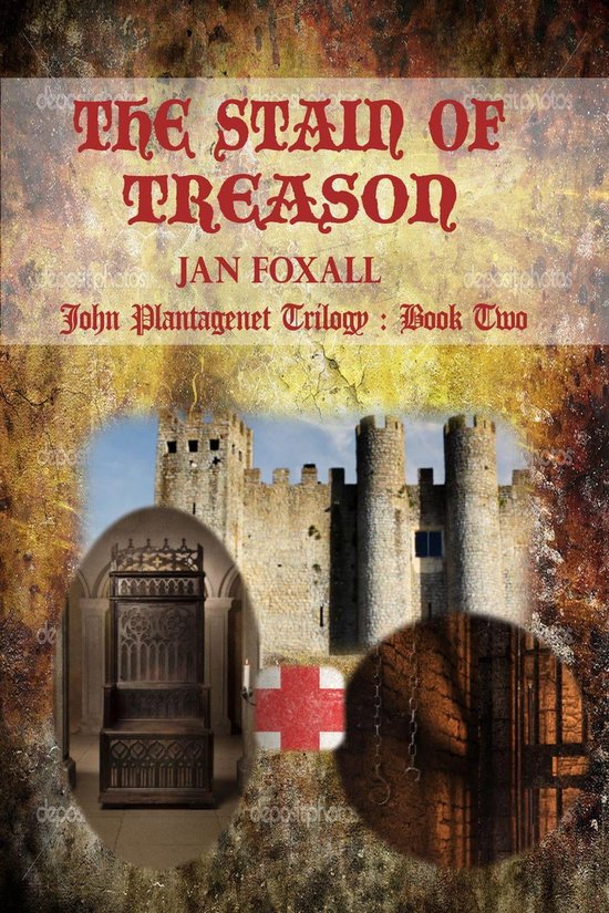 John 2 The Stain of Treason (ebook), Jan Foxall