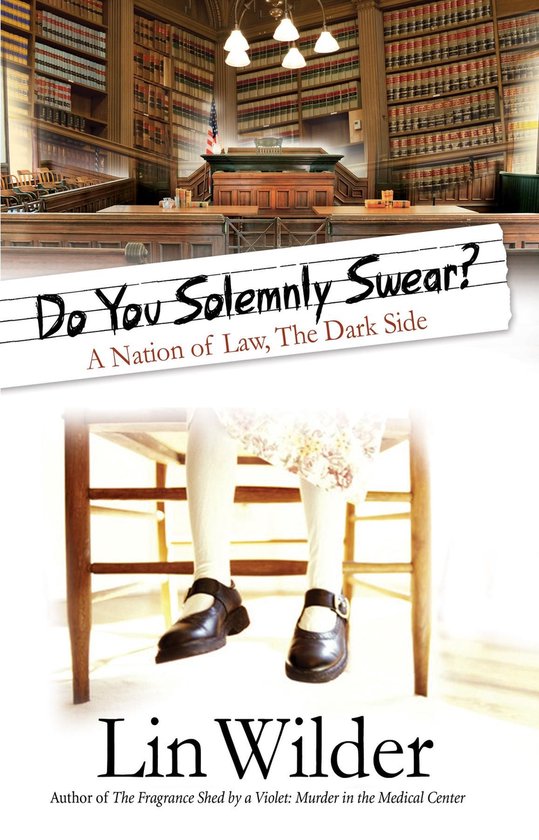A Lindsey McCall Medical Mystery 3 - Do You Solemnly Swear? - cover