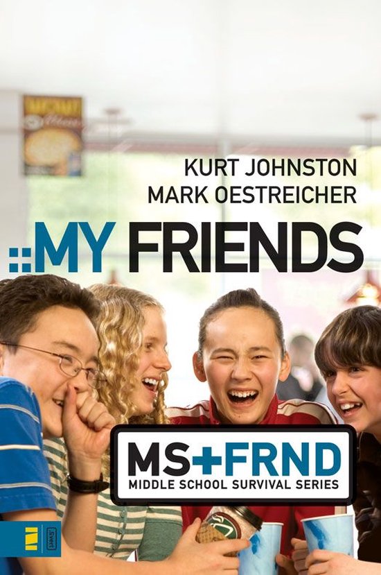 Middle School Survival Series - My Friends - cover