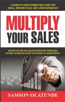 Multiply Your Sales