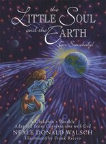 The Little Soul and the Earth