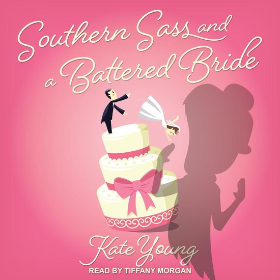 Southern Sass and a Battered Bride - cover