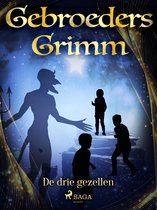 Grimm's sprookjes 82 - De drie gezellen