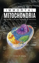 The Immortal Mitochondria