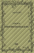 A PROPOS DE L'HISTOIRE DES RELIGIONS