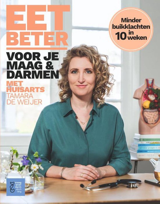 Eet beter voor je maag en darmen met huisarts Tamara de Weij ... - cover