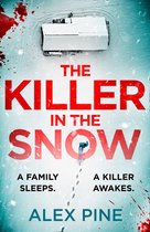 DI James Walker series 2 - The Killer in the Snow (DI James Walker series, Book 2)