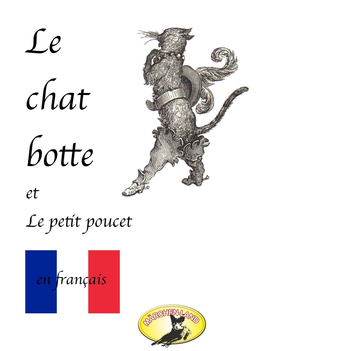Contes de fées en français, Le chat botté / Le petit poucet, Charles  Perrault |... | bol.com