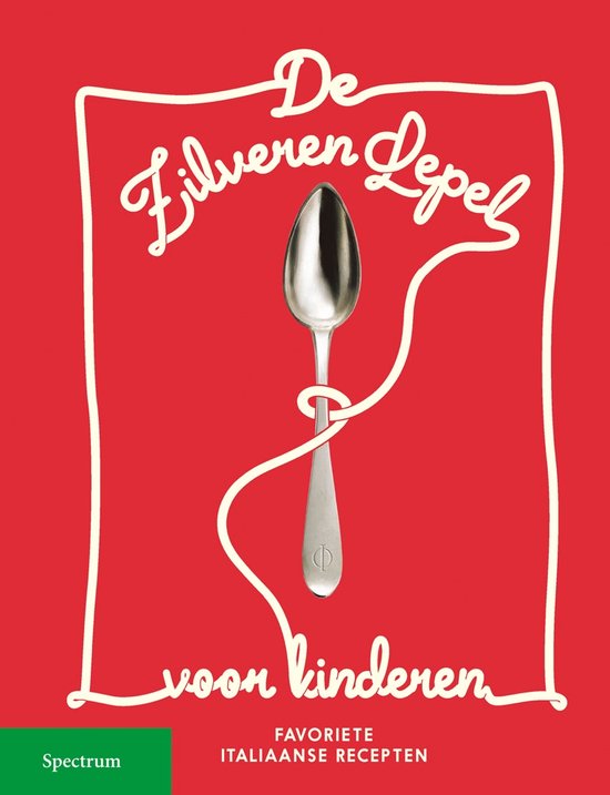 Boek cover De Zilveren Lepel  -   De zilveren Lepel voor kinderen van Anoniem (Hardcover)