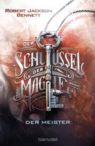 The Founders 2 - Der Schlüssel der Magie - Der Meister