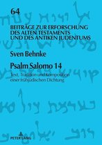 Beitraege zur Erforschung des Alten Testaments und des Antiken Judentums 64 - Psalm Salomo 14