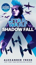 Star Wars: Alphabet Squadron 2 - Shadow Fall (Star Wars)