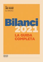 Bilanci 2021 - La guida completa