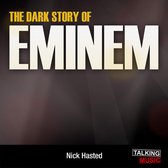 Dark Story of Eminem, The