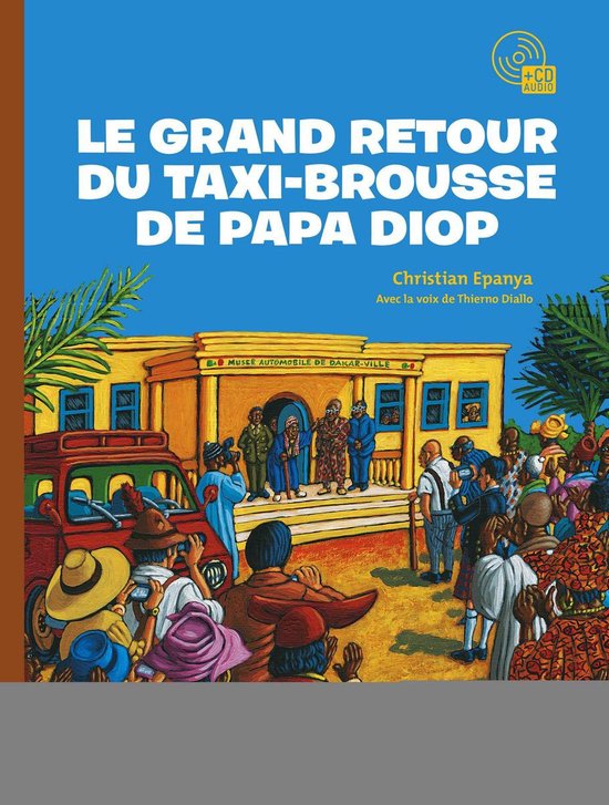 Le grand retour du taxi-brousse de Papa Diop - cover