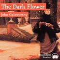 Dark Flower, The