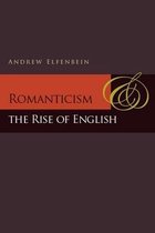 Romanticism and the Rise of English
