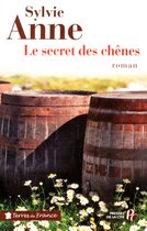 Terres de France - Le secret des chênes