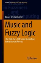 Studies in Fuzziness and Soft Computing 406 - Music and Fuzzy Logic