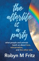 The Afterlife Is a Party