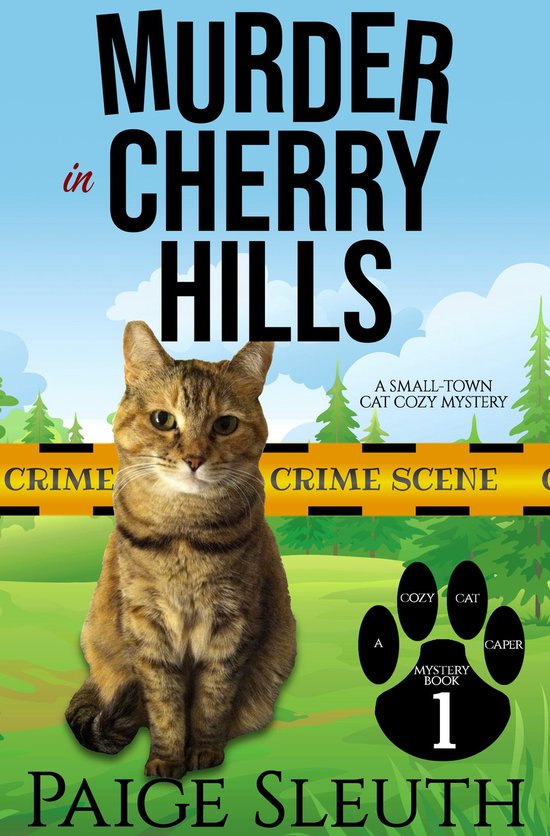 Cozy Cat Caper Mystery 1 - Murder in Cherry Hills