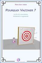 Pourquoi vacciner ?