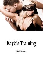 Kayla's Journey - Kayla's Training