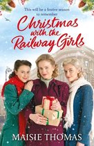 The railway girls series 4 - Christmas with the Railway Girls