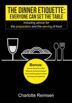 The dinner etiquette - Everyone can set the table