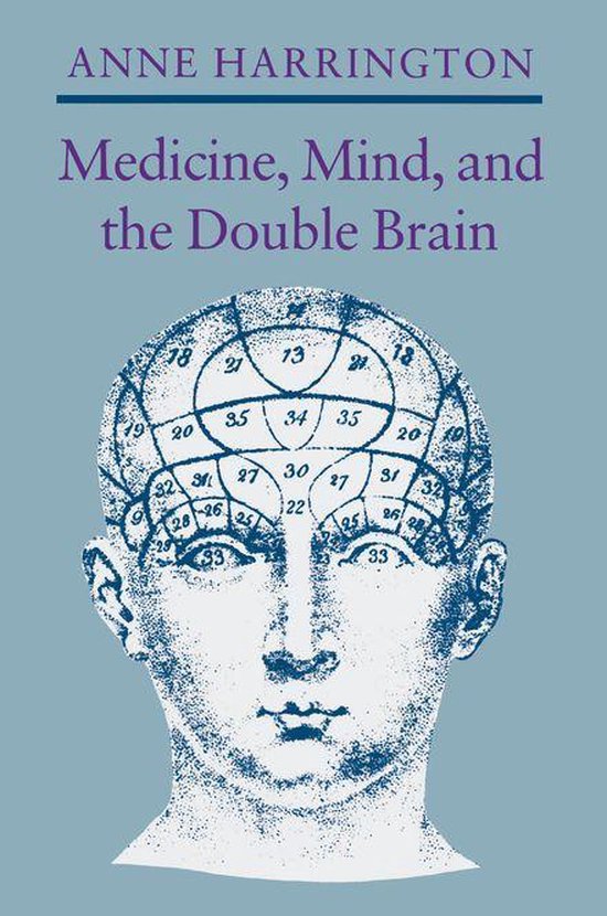 Medicine, Mind, and the Double Brain - cover