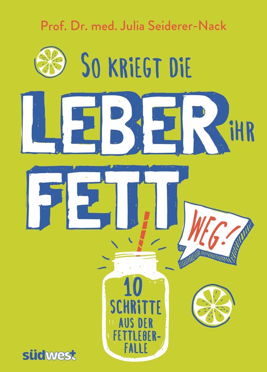So kriegt die Leber ihr Fett weg! - cover