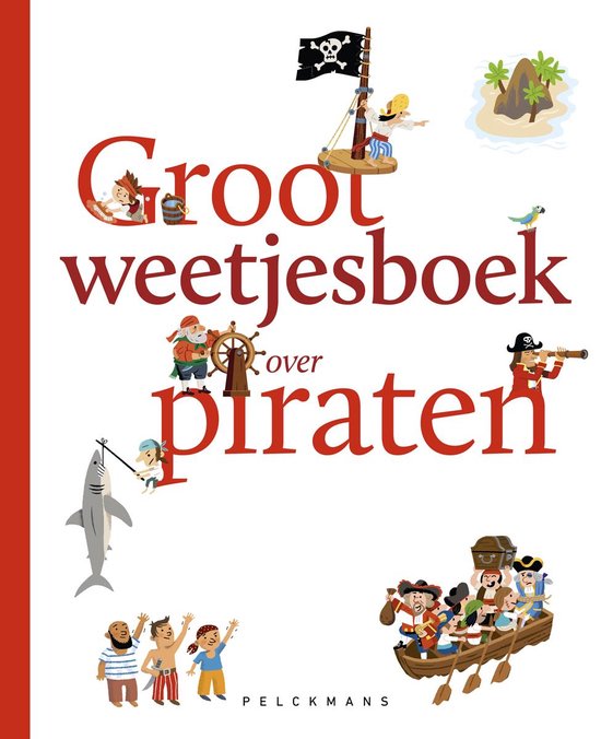 Groot weetjesboek over piraten