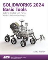 SOLIDWORKS 2024 Basic Tools