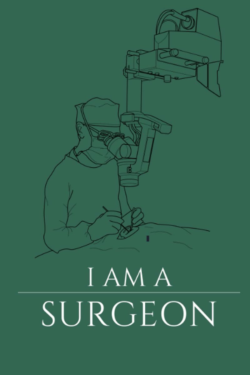 AM A SURGEON: Beautiful Notebook for Surgery students and future Surgeon,120 Pages, 6x9 IN