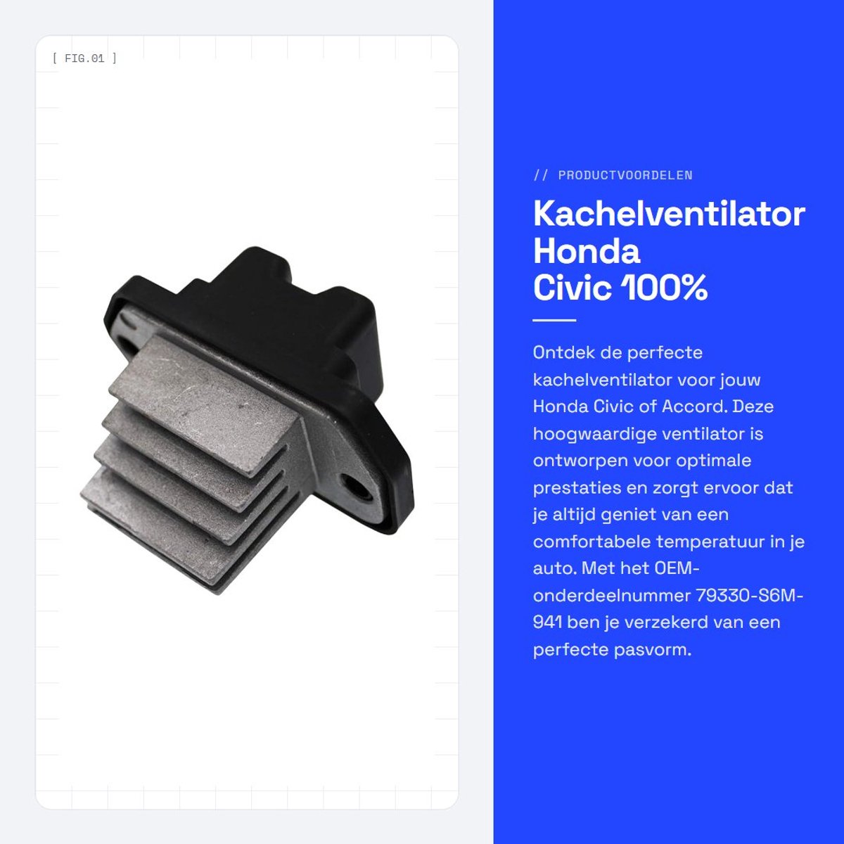 Dailygoods - Kachelventilator - Honda Civic - 100% gloednieuw - 4 Polen - Hoge kwaliteit - OEM-onderdeel - Geschikt voor Honda Accord en Acura