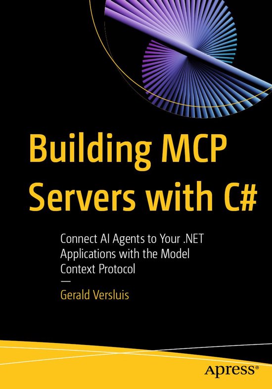 Couverture du livre 'Building MCP Servers with C#', avec texte jaune sur fond noir. Illustration graphique de disques violets et bleus en haut.
